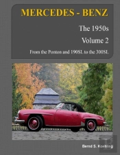 Mercedes-Benz, The 1950s, Volume 2