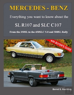 Bertrand.pt - Mercedes-Benz, The Modern Sl Cars, The R107 And C107