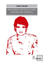 Mercedes Valcarce Avello. Maestra De Maestros