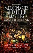 Mercenaries And Their Masters