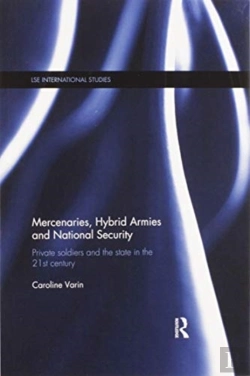 Bertrand.pt - Mercenaries, Hybrid Armies And National Security