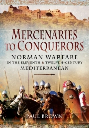 Mercenaries To Conquerors