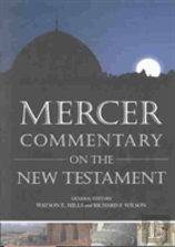 Mercer Commentary On The New Testament