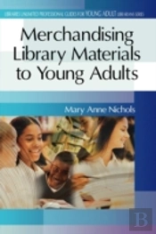 Merchandising Library Materials To Young Adults