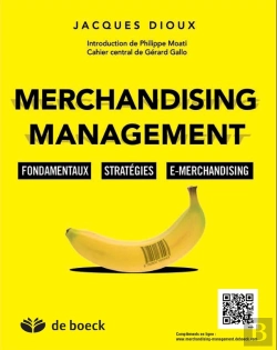 Bertrand.pt - Merchandising Management ; Fondamentaux, Technologies Interactives, E-Commerce Et E-Merchandising