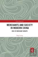 Merchants And Society In Modern China