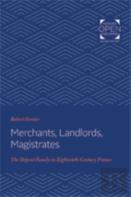 Merchants, Landlords, Magistrates