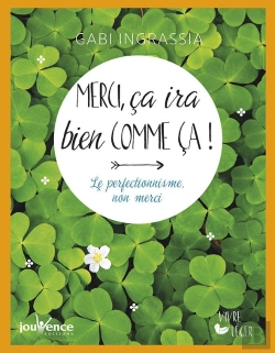 Bertrand.pt - Merci, Ça Ira Bien Comme Ça ! Le Perfectionnisme, Non Merci