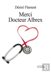 Merci Docteur Albrex