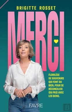 Bertrand.pt - Merci : Florilège De Souvenirs Qui Font Du Bien, Pour Se Réconcilier (Ou Pas) Avec Les Siens