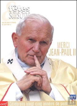 Bertrand.pt - Merci Jean-Paul Ii ; Célébrons Vingt-Cinq Années De Pontificat