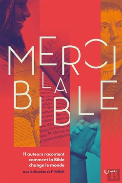 Bertrand.pt - Merci La Bible ; 11 Auteurs Racontent Comment La Bible Change Le Monde