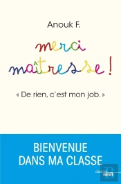 Merci Maîtresse !