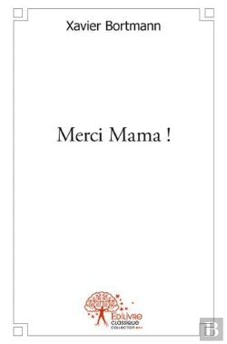 Bertrand.pt - Merci Mama !