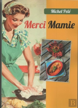 Bertrand.pt - Merci Mamie