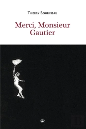 Merci, Monsieur Gautier
