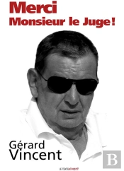 Merci Monsieur Le Juge !