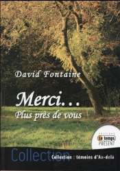 Merci... Plus Pres De Vous
