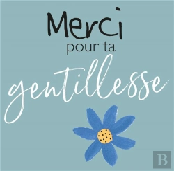 Bertrand.pt - Merci Pour Ta Gentillesse