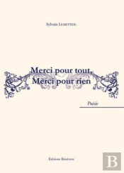 Merci Pout Tout, Merci Pour Rien