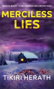 Merciless Lies: A Thrilling Closed Circl
