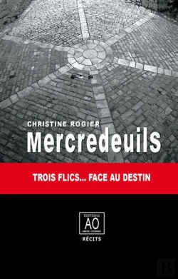Bertrand.pt - Mercredeuils, Trois Flics Face Au Destin
