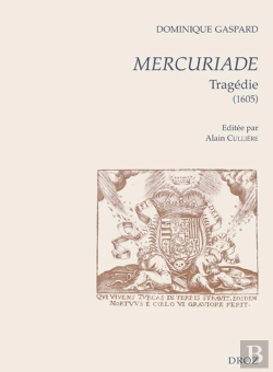 Bertrand.pt - Mercuriade ; Tragédie (1605)