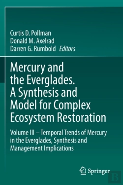 Bertrand.pt - Mercury And The Everglades. A Synthesis And Model For Complex Ecosystem Restoration