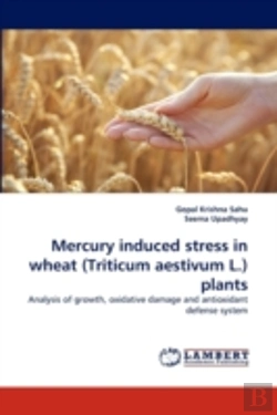 Bertrand.pt - Mercury Induced Stress In Wheat (Triticum Aestivum L.) Plants