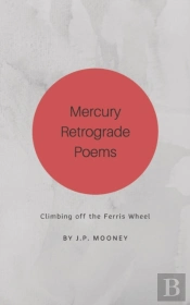 Mercury Retrograde Poems
