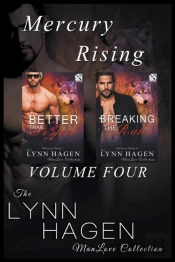 Mercury Rising, Volume 4 (Better Than Perfect