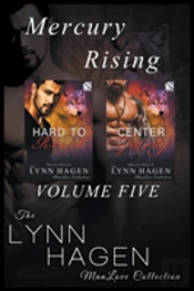 Mercury Rising, Volume 5 (Hard To Resist