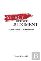 Mercy Before Judgment