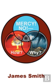 Mercy! No!-How? Why?