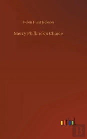 Mercy Philbrickã¯Â¿Â½S Choice