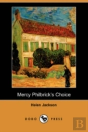 Mercy Philbrick'S Choice