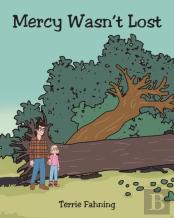 Mercy Wasn'T Lost