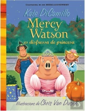 Mercy Watson Es Disfressa De Princesa