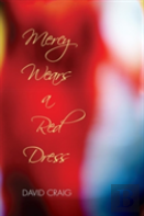 Mercy Wears A Red Dress