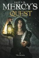 Mercy'S Quest- The Return