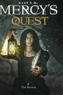 Mercy'S Quest- The Return