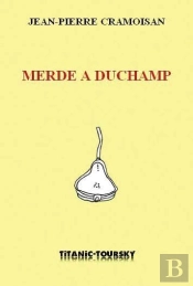 Merde À Duchamp