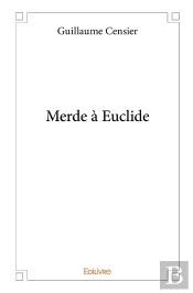 Merde À Euclide