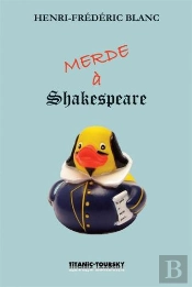 Merde À Shakespeare