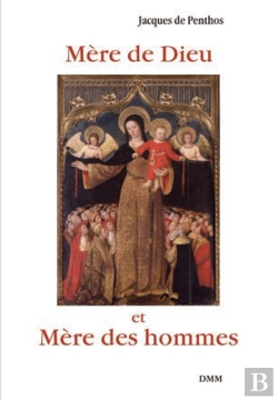 Bertrand.pt - Mère De Dieu Et Mère Des Hommes