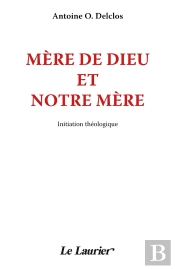 Mère De Dieu Et Notre Mère