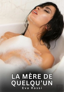 Bertrand.pt - Mere De Quelqu Un - Nouvelles Erotiques De Sexe Ta
