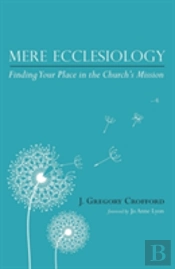 Mere Ecclesiology