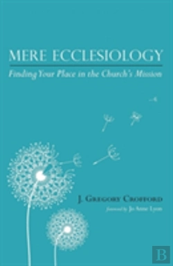 Bertrand.pt - Mere Ecclesiology