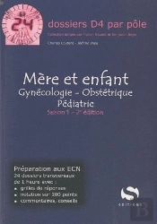 Mère Et Enfant ; Gynécologie, Obstétrique, Pédiatrie (2e Édition)